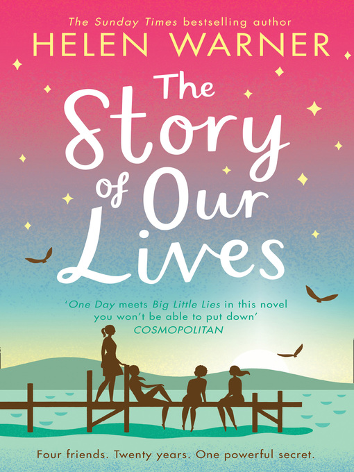 Title details for The Story of Our Lives by Helen Warner - Available